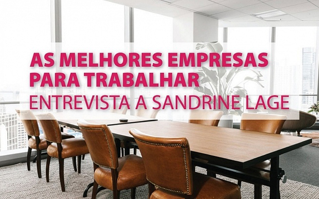 Como são as melhores empresas para trabalhar em Portugal?