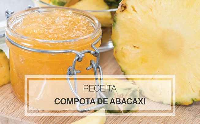 Como fazer compota de abacaxi