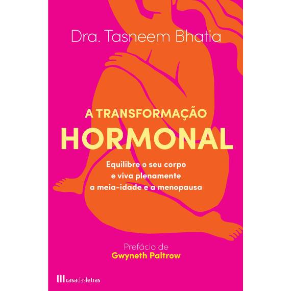 A transformação hormonal, de Tasneen Bhatia